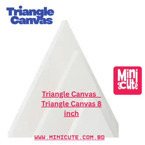 Triangle Canvas 8 inch